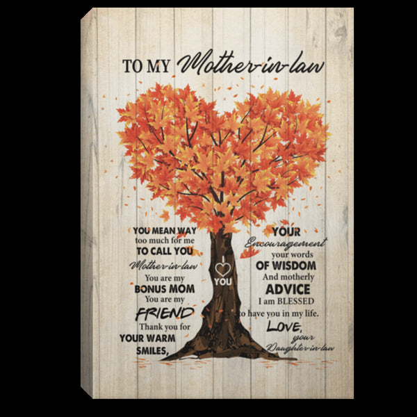 To My Mother-In-Law You Mean Way Too Much For Me - Gift For Mom For Mother's Day, Best Idea For Home Decor For Family - Matte Canvas Premium Wall Art Canvas